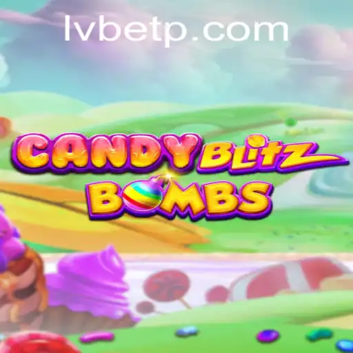 Exploring the Sweet Explosion: CandyBlitzBombs and LVBET