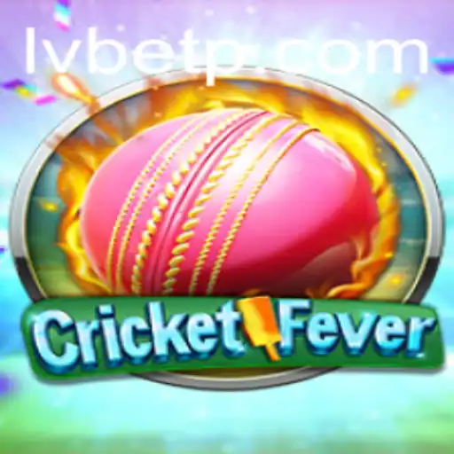 Exploring CricketFever: A Deep Dive into the Exciting Game Tied with LVBET