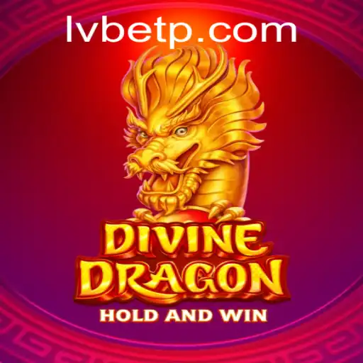 Discover the Thrilling World of 'DivineDragon' on LVBET