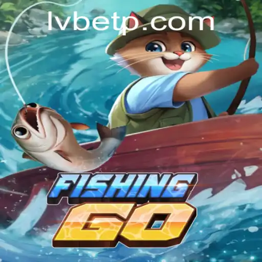 Dive into Adventure with FishingGO and LVBET