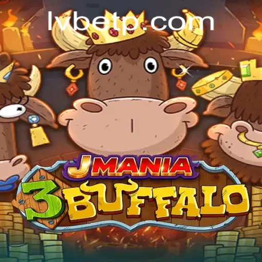 Exploring JMania3Buffalo: A New Frontier in Gaming with LVBET
