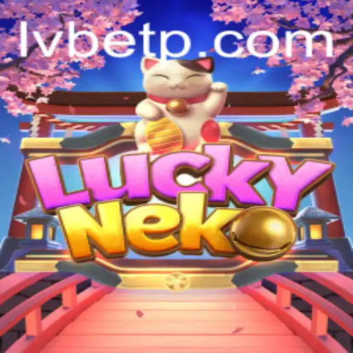 Experience the Thrills of 'LuckyNeko' with LVBET
