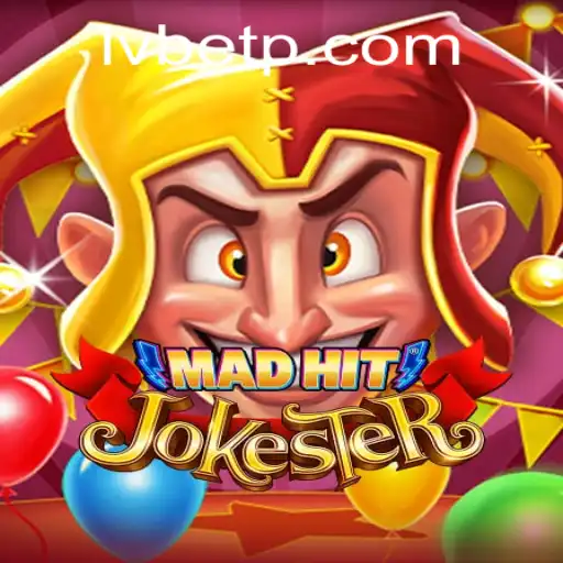 MadHitJokester: A Thrilling New Gaming Experience with a Twist