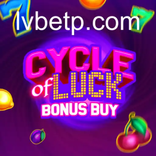 Cycle of Luck Bonus Buy: An Engaging Casino Game on LVBET