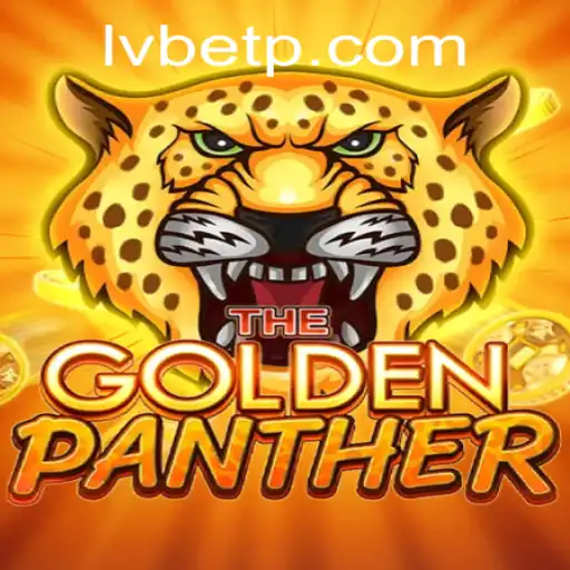 Discover the Thrilling World of GOLDENPANTHER at LVBET