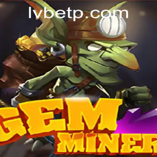 Discover the Thrilling World of GemMiner: A Comprehensive Gameplay Guide