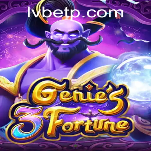 Discover the Excitement of Genie3Fortune: A Thrilling Adventure with LVBET