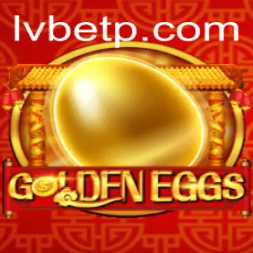 Discovering the Thrills of GoldenEggs: A Comprehensive Guide to LVBET's Latest Gaming Sensation