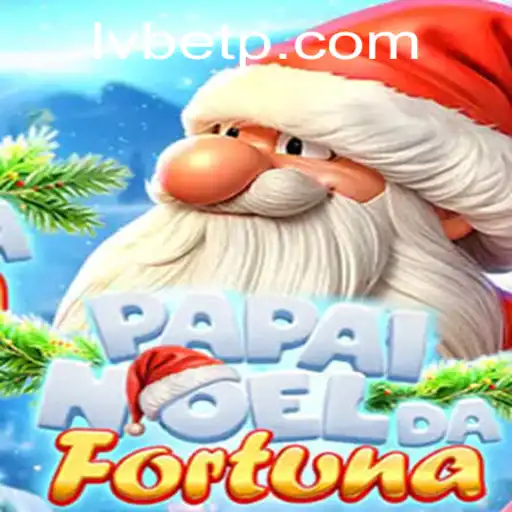 Exploring PapaiNoeldaFortuna: A Thrilling Adventure with LVBET