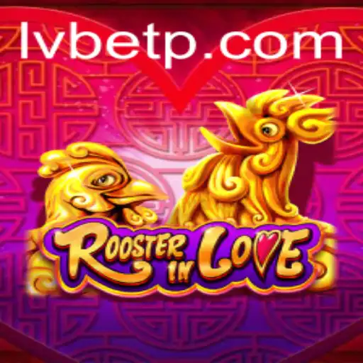 Unveiling the Charm of RoosterInLove and LVBET's Gaming Experience