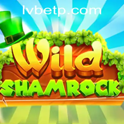 Discovering WildShamrock: A Glimpse into LVBET's Latest Exciting Adventure