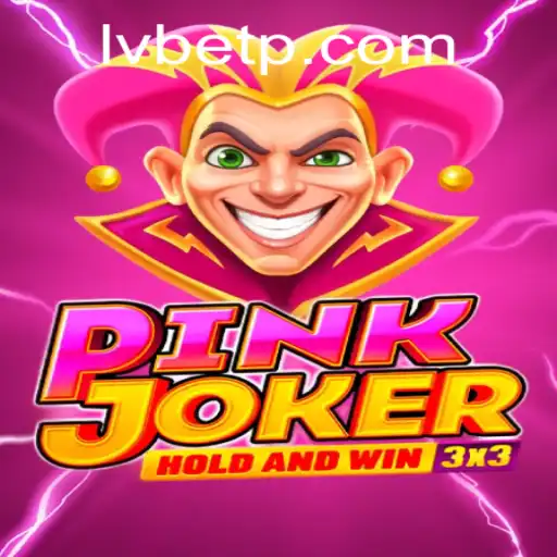 Discovering PinkJoker with LVBET: A Dive into the Exciting World of Gaming