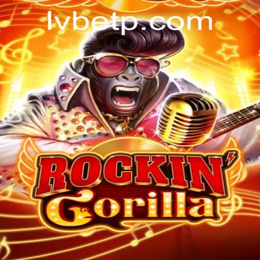 RockinGorilla: An Engaging Adventure with LVBET