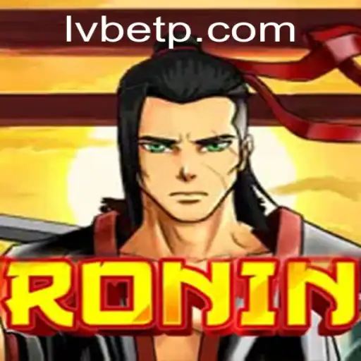 Unveiling Ronin: A Captivating Gaming Experience with LVBET