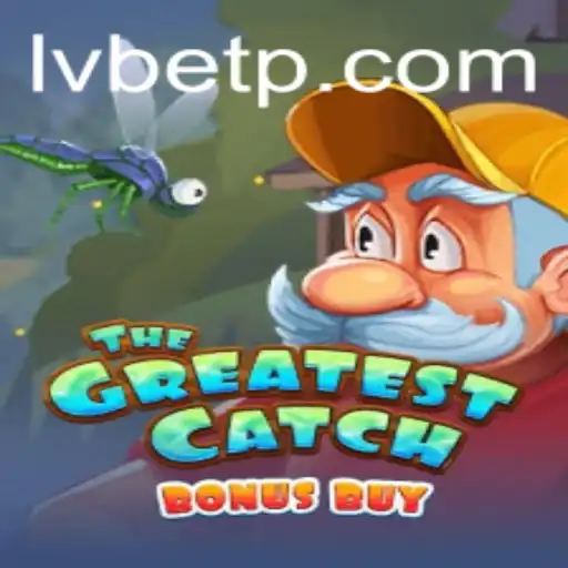 Discover TheGreatestCatchBonusBuy: An Exciting Adventure with LVBET